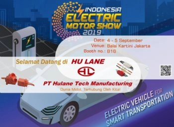 Welcome to visit HU LANE 2019 Indonesia Electric Motor Show !